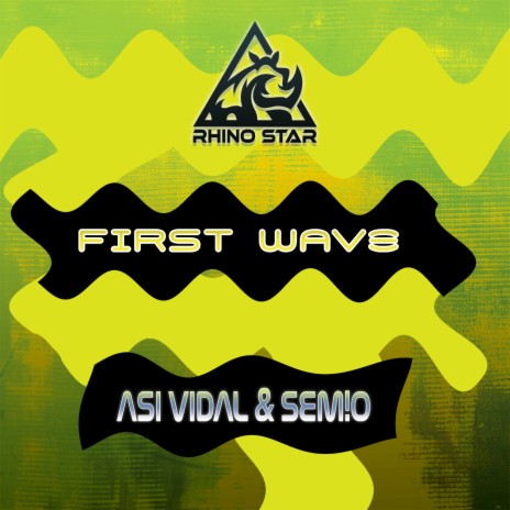 First Wave (Extended Mix) ft. SEM!O | Boomplay Music