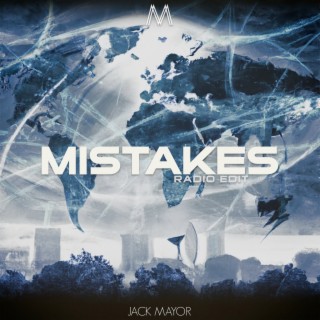 Mistakes (Radio Edit)