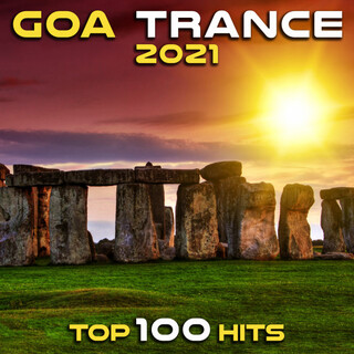 Goa Trance 2021 Top 100 Hits