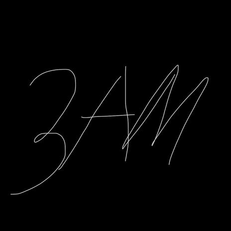 3am | Boomplay Music