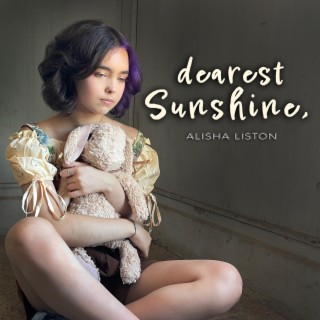 dearest Sunshine, lyrics | Boomplay Music