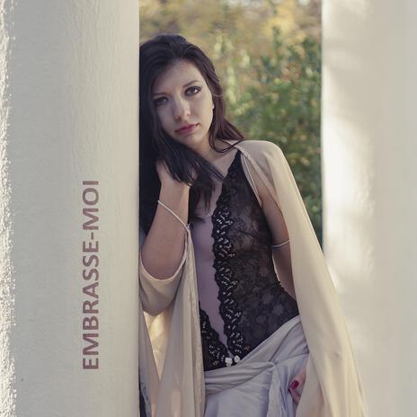 Embrasse-moi | Boomplay Music