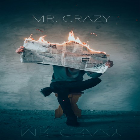 Mr. Crazy | Boomplay Music