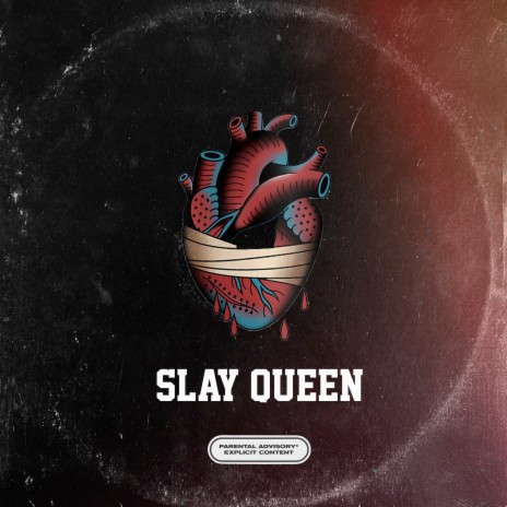 Slay Queen | Boomplay Music