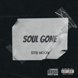 Soul Gone