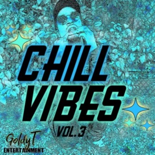 Chill Vibes, Vol. 3