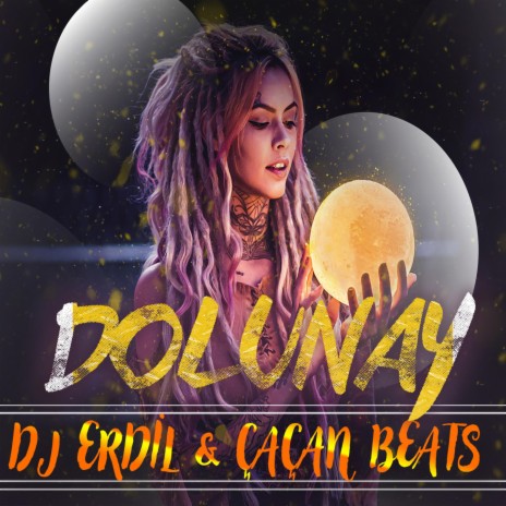 Dolunay ft. Çaçan Beat | Boomplay Music