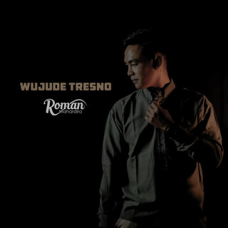 Wujude Tresno