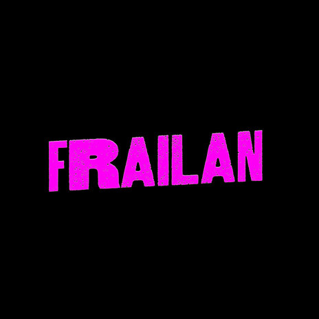 Frailan | Boomplay Music