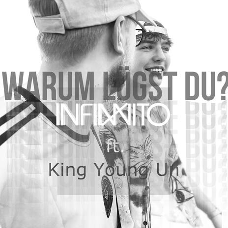 Warum lügst du? ft. King Young Un | Boomplay Music