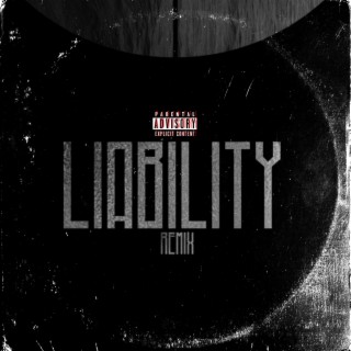 Liability Remix