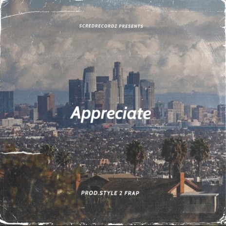 Appreciate | Boomplay Music