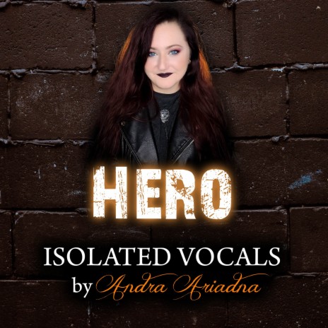 Hero (Isolated vocals) | Boomplay Music