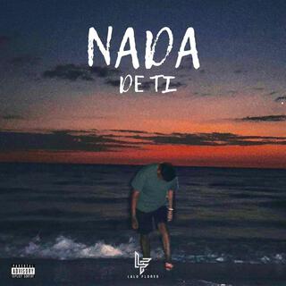 Nada De Ti lyrics | Boomplay Music