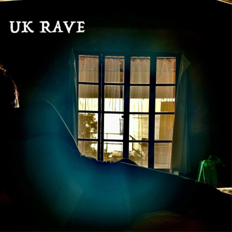 UK Rave | Boomplay Music