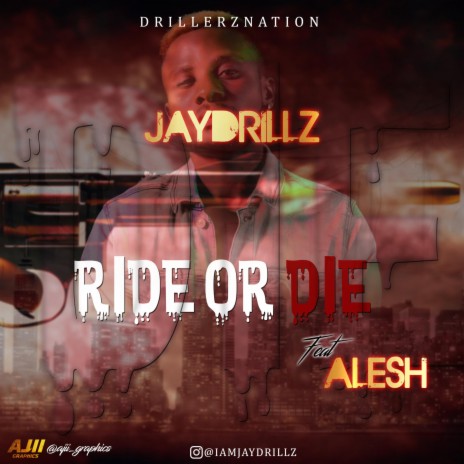 Ride or Die ft. Alesh | Boomplay Music