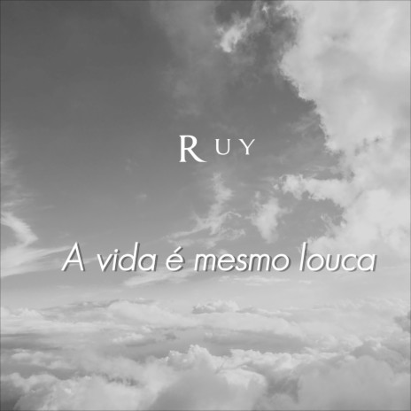 A vida é mesmo louca | Boomplay Music