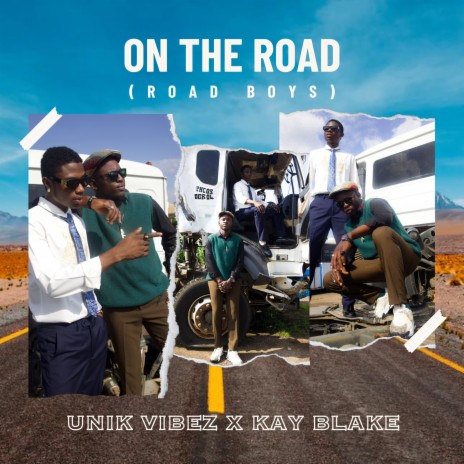 On the Road (Road Boys) ft. Kay Blake