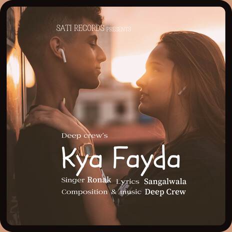 Kya Fayda | Boomplay Music