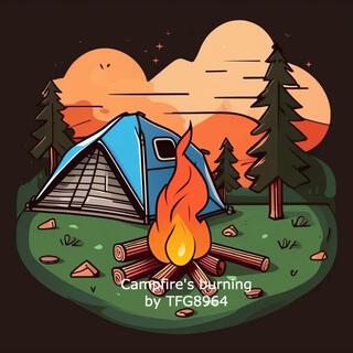 Campfire's burning