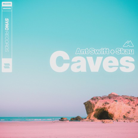 Caves ft. Skau | Boomplay Music