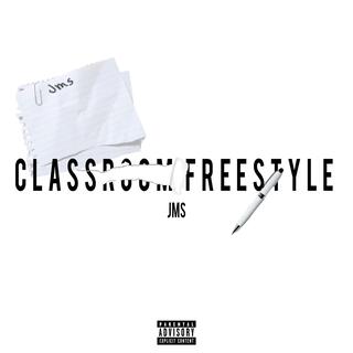 Classroom Freestyle lyrics | Boomplay Music