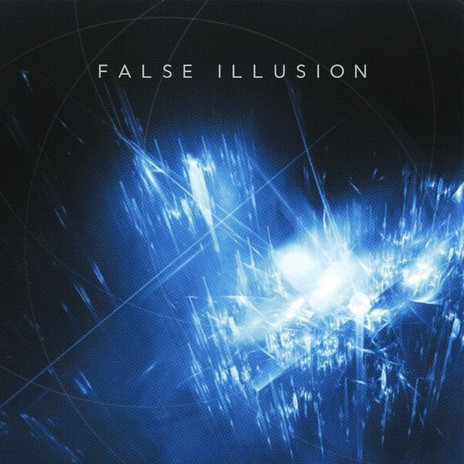 False Illusion