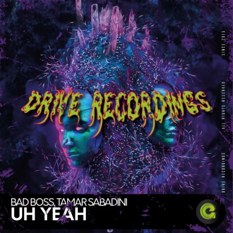 Uh Yeah (Original Mix) ft. Tamar Sabadini | Boomplay Music