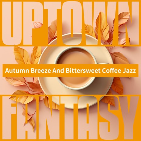 Cafe Picnic in Autumn | Boomplay Music