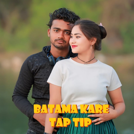 Batama Kare Tap Tip (Batama Kare Tap Tip) ft. VK Vishal & Kaushalya pandit | Boomplay Music