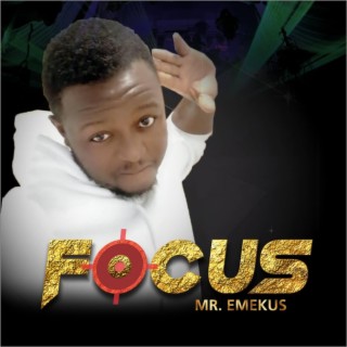 Focus