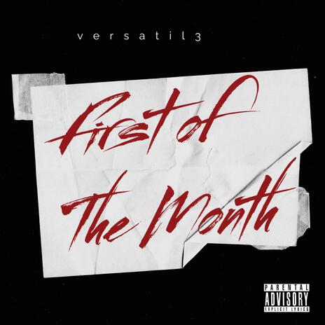 First of the Month | Boomplay Music