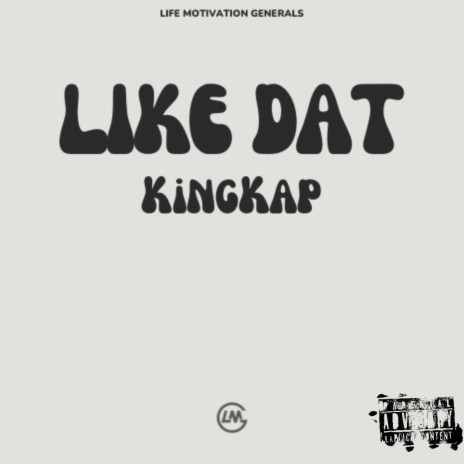 Like Dat | Boomplay Music