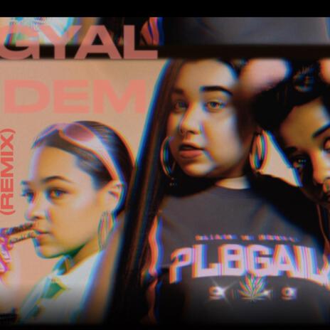 GYAL DEMM (SHERIKA) ft. SAVAGE | Boomplay Music