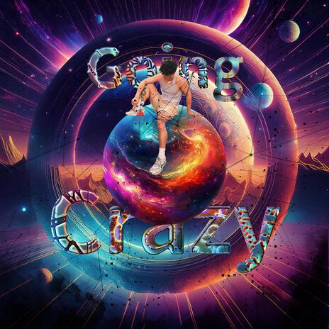 Going Crazy | Boomplay Music