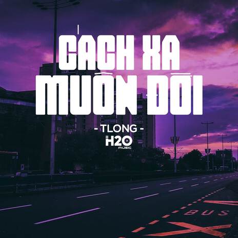 Cách Xa Muôn Đời (Remix Vinahouse) ft. TLong | Boomplay Music