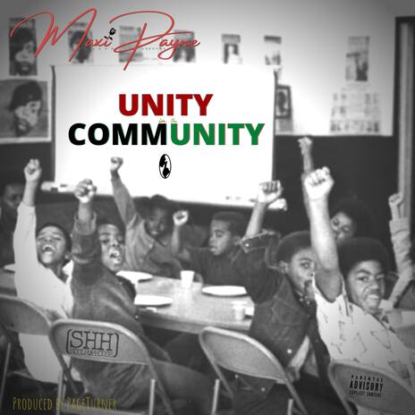 Unity In The Community | Boomplay Music