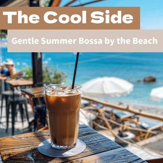 Gentle Summer Bossa by the Beach