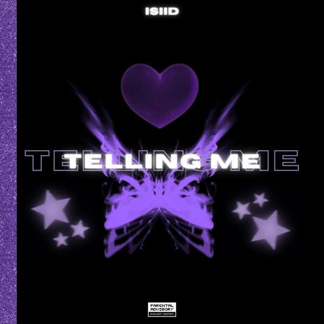 Telling Me | Boomplay Music