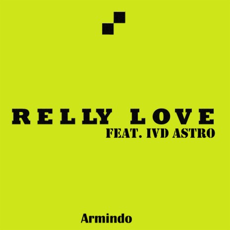 Really Love ft. Ivd Astro | Boomplay Music