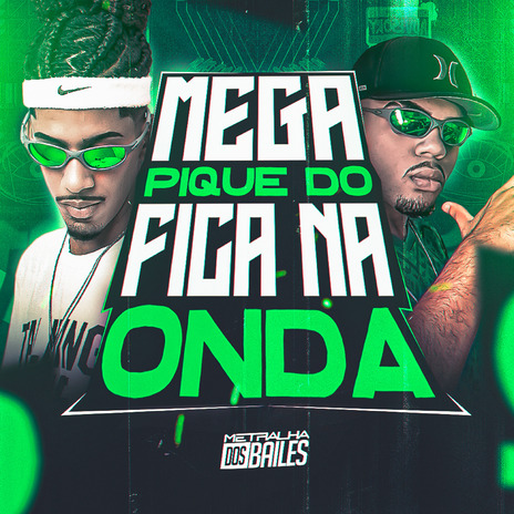 Mega Pique do Fica na Onda ft. DJ SD 061 | Boomplay Music