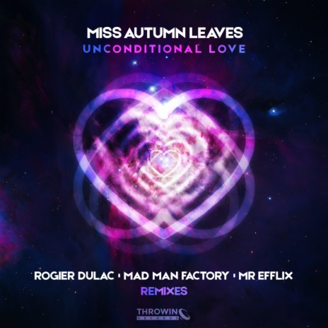 Unconditional Love (Rogier Dulac Mix)
