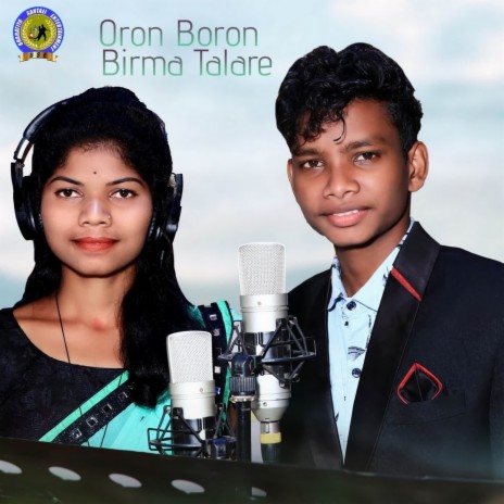 Oron Boron Birma Tala Re ft. Jharna Murmu | Boomplay Music