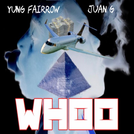 Whoo ft. Juan G