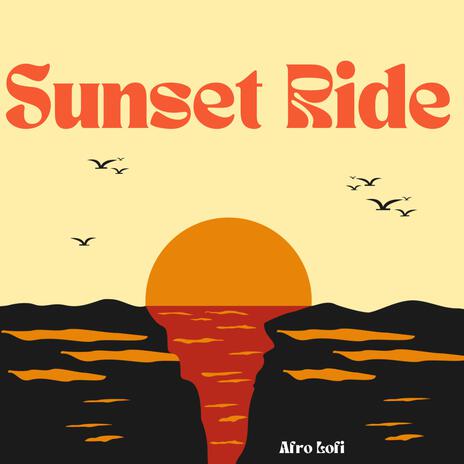 Sunset Ride | Boomplay Music