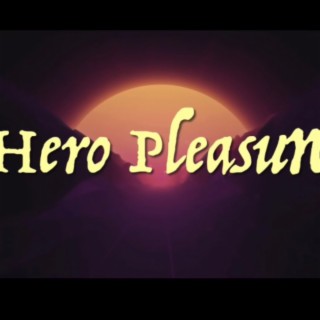 Hero Pleasure