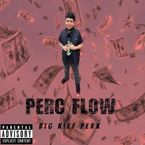 Perc Flow | Boomplay Music