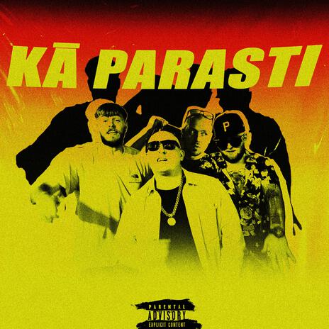 Kā parasti ft. JeeKaa, Birch Please & Sudrabu Sirds | Boomplay Music