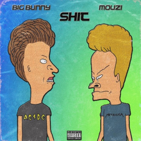 Shit ft. Big Bunny | Boomplay Music