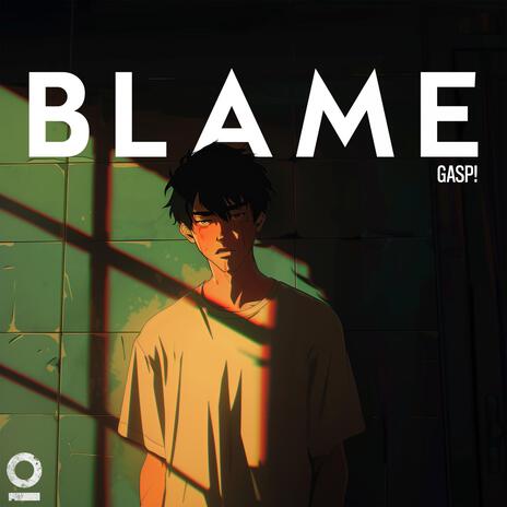 Blame ft. Outertone | Boomplay Music